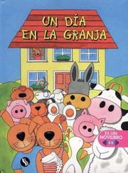 Cover of: Un Dia En La Granja