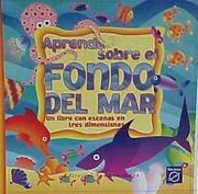 Cover of: Aprende Sobre El Fondo Del Mar