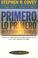 Cover of: Primero, Lo Primero/ First Things First Everyday