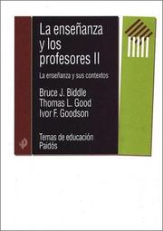 Cover of: La Enseñanza Y Los Profesores II by Bruce J. Biddle, Thomas L. Good, Ivor F. Goodson