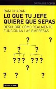 Cover of: Lo Que Tu Jefe Quiere Que Sepas