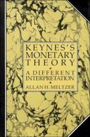 Cover of: Keynes's monetary theory: a different interpretation
