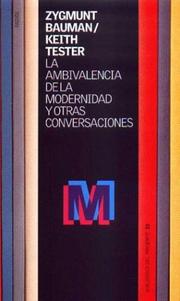 Cover of: La Ambivalencia De La Modernidad Y Otras Conversaciones/ Conversations with Zigmunt Bauman (Biblioteca Del Presente / Library of the Present)