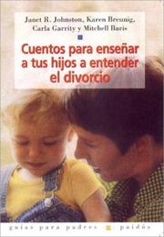 Cover of: Cuentos para ensenar a tus hijos a entender el divorcio / Thorugh the Eyes of Children: Healing Stories for Children of Divorce