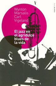Cover of: El Jazz En El Agridulce Blues De LA Vida (Paidos de Musica)