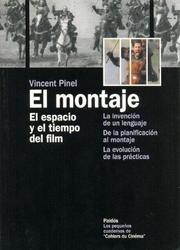 Cover of: El Montaje by Vicent Pinel