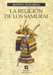 Cover of: La Religion De Los Samurai (Paidos Orientalia) by Kaiten Nukariya