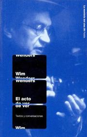 Cover of: El acto de ver by Wim Wenders