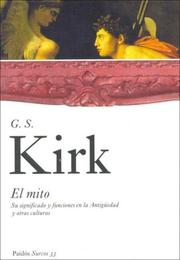 Cover of: El Mito/ the Myth: Su Significado Y Funciones En La Antiguedad Y Otras Culturas