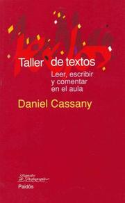 Cover of: Taller de textos/ Text Workshop: Leer, Escribir y Comentar en El Aula/ Reading, Writing and Commenting in Class (Papeles De Pedagogia / Teaching Papers)