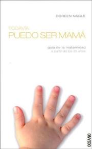 Cover of: Todavia Puedo Ser Mama/i Can Still Be A Mom by Doreen Nagle