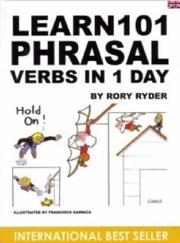 Cover of: Learn 101 Phrasal Verbs in 1 Day (Languages)