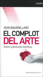 Cover of: El Complot del Arte by Jean Baudrillard