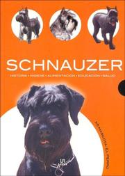 Cover of: Schnauzer (Mi Mascota El Perro) by Javier Villahizan