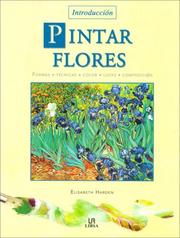 Cover of: Pintar Flores: Introduccion