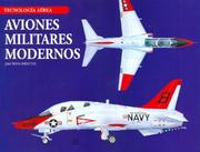 Cover of: Aviones militares modernos / Modern Military Aircrafts