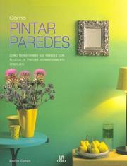 Cover of: Como Pintar Paredes / The Painted  Wall by Sacha Cohen