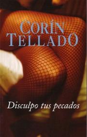 Cover of: Disculpo tus pecados by Corín Tellado