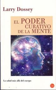 Cover of: El Poder Curativo De La Mente/ Healing Beyond the Body