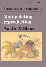 Cover of: Reproduction in Mammals (Reproduction in Mammals Series) by 