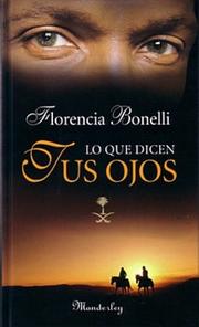 Cover of: Lo que dicen tus ojos