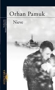 Cover of: Nieve/ Snow by Orhan Pamuk