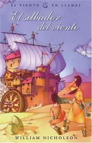 Cover of: Viento en llamas: El silbador del viento (Viento En Llamas / Wind on Fire, Bk 1)