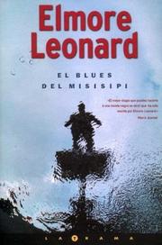 Cover of: El Blues Del Misisipi by Elmore Leonard