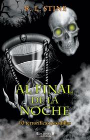 Cover of: Final de la noche (Escritura Desatada) by Robert Lawrence Stine