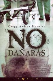 Cover of: No Danaras by Gregg Andrew Hurwitz