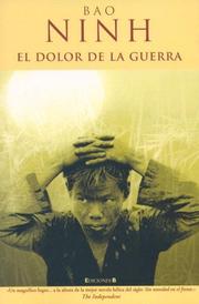 Cover of: El dolor de la guerra by Bao Ninh