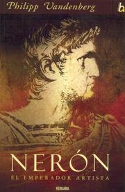Cover of: Neron. El Emperador Artista
