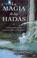 Cover of: La Magia de Las Hadas