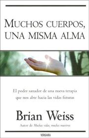 Cover of: Muchos Cuerpos, una Misma Alma