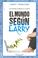 Cover of: El Mundo Segun Larry