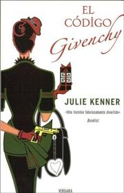 El Codice De Givenchy by Julie Kenner