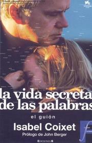 Cover of: La Vida Secreta de Las Palabras (Ficcionario)