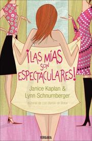 Cover of: Las mias son espectaculares!