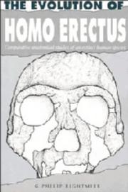 Cover of: The evolution of Homo Erectus by G. Philip Rightmire