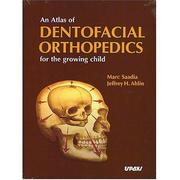 Cover of: An Atlas of Dentofacial Orthopedics for the Growing Child