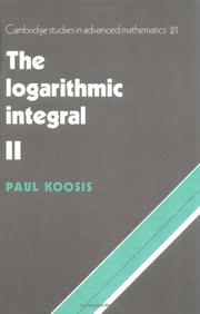 Cover of: The Logarithmic Integral (Cambridge Studies in Advanced Mathematics)