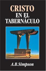 Cover of: Cristo en el Tabernaculo by A. B. Simpson