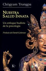 Cover of: Nuestra salud innata: Un enfoque budista de la psicologia