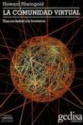 Cover of: La Comunidad Virtual: Una Sociedad Sin Fronteras (Coleccion Limites de la Ciencia)