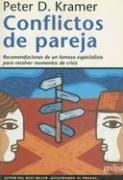 Cover of: Conflictos de Pareja: Recomendaciones de un Famoso Especialista Para Resolver Momentos de Crisis (Divulgacion y Autoayuda)