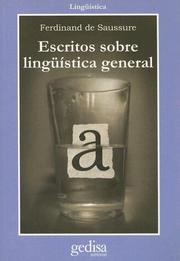 Cover of: Escritos Sobre Linguistica General (Linguistica) by Ferdinand de Saussure, Antoinette Weil