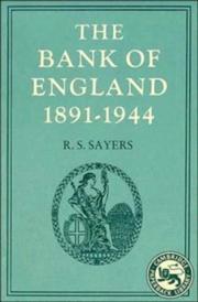 Cover of: The Bank of England, 1891-1944 by R. S. Sayers