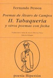 Cover of: Tabaqueria y Otros Poemas Con Fecha by Fernando Pessoa