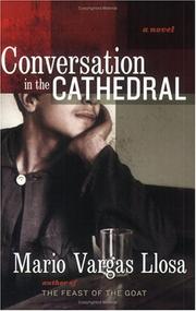 Cover of: Conversation in The Cathedral by Mario Vargas Llosa