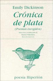 Cover of: Cronica de Plata - Poemas Escogidos by Emily Dickinson